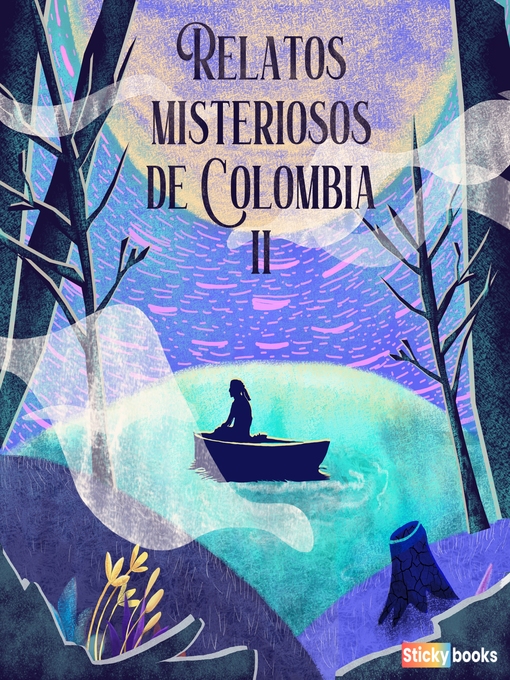 Title details for Relatos misteriosos de Colombia 2 by Diana Carolina Hernández - Available